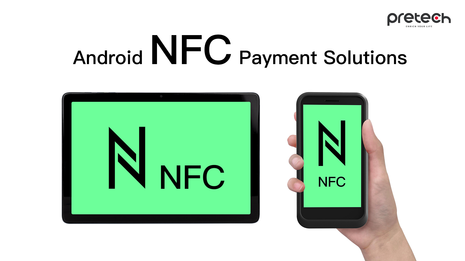 Pretech's User-Centric NFC Payment Solutions