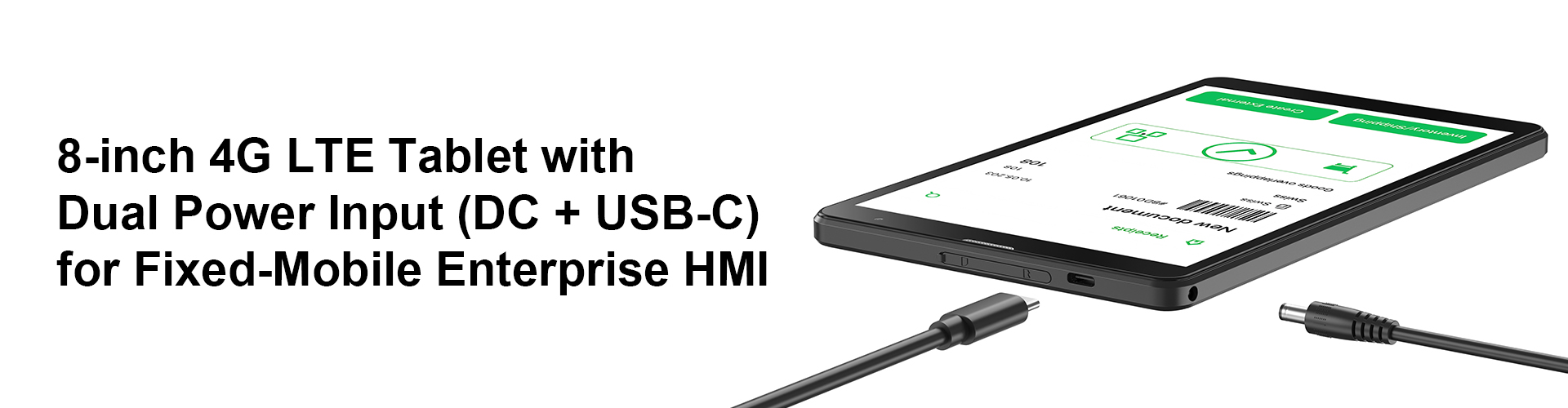 8-inch 4G LTE Tablet with Dual Power Input (DC + USB-C) for Fixed-Mobile Enterprise HMI